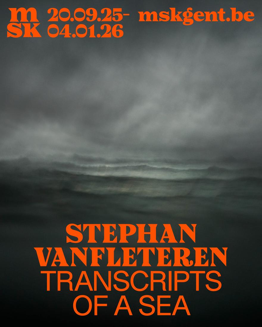 Stephan Vanfleteren. Transcripts of a Sea.